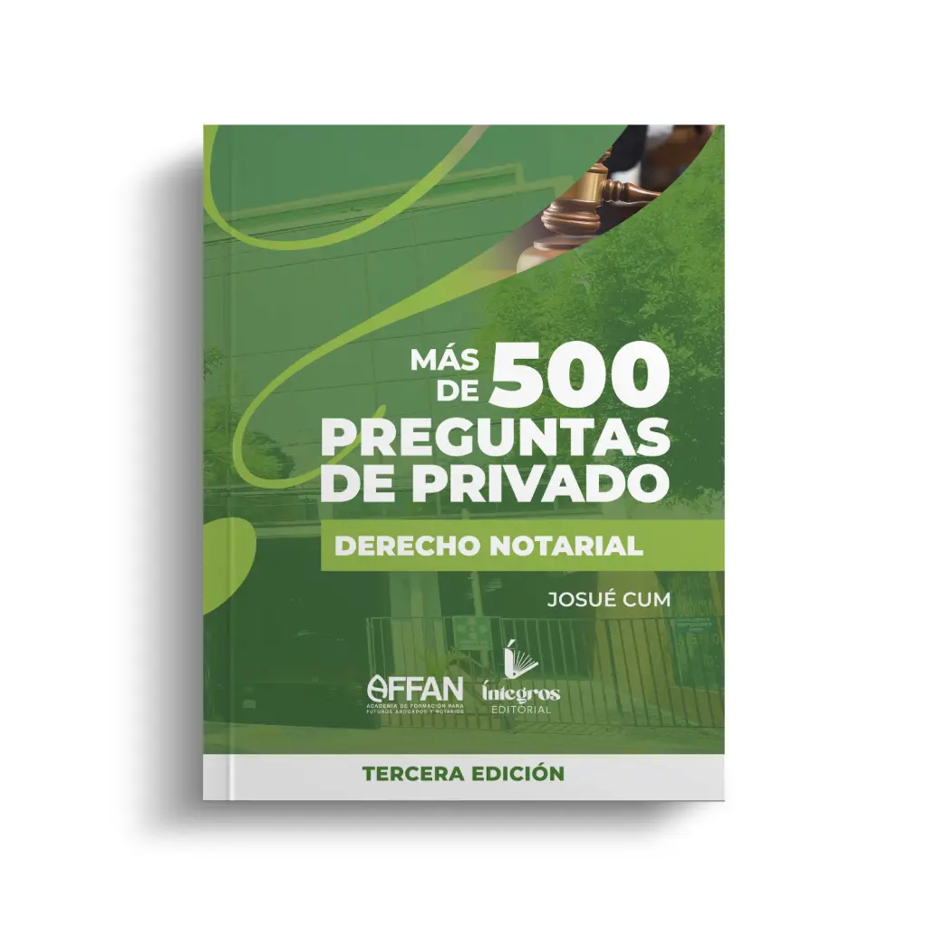 ​​​AFFAN - LIBRO 500 PREGUNTAS DERECHO NOTARIAL (TERCERA EDICIÓN)