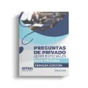 AFFAN - LIBRO PREGUNTAS DE PRIVADO LEYES ESPECIALES - FASE PRIVADA (SEGUNDA EDICION)