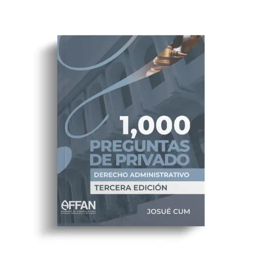 AFFAN - LIBRO 1000 PREGUNTAS DE PRIVADO DERECHO ADMINISTRATIVO (TERCERA EDICION)