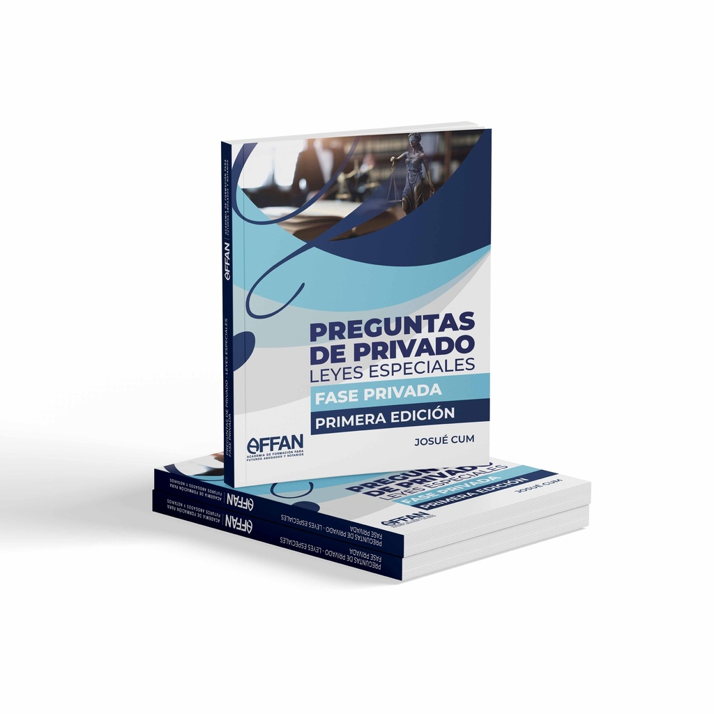 LIBRO PREGUNTAS DE PRIVADO LEYES ESPECIALES - FASE PRIVADA