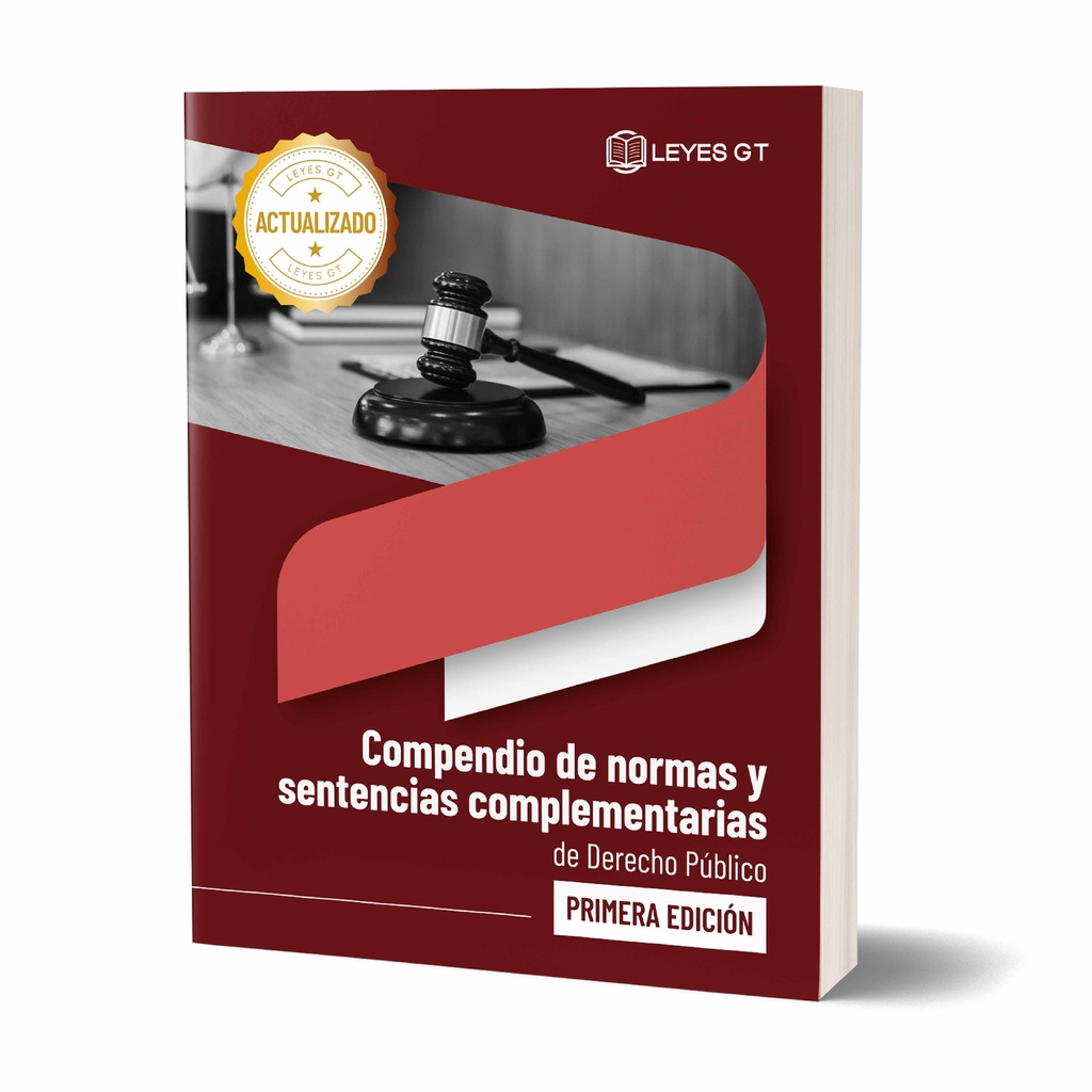 COMPENDIO DE NORMAS Y SENTENCIAS COMPLEMENTARIAS DE DERECHO PUBLICO (PRIMERA EDICIÓN)