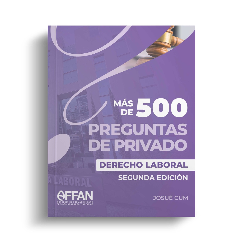 LIBRO 500 PREGUNTAS DERECHO LABORAL (SEGUNDA EDICIÓN)