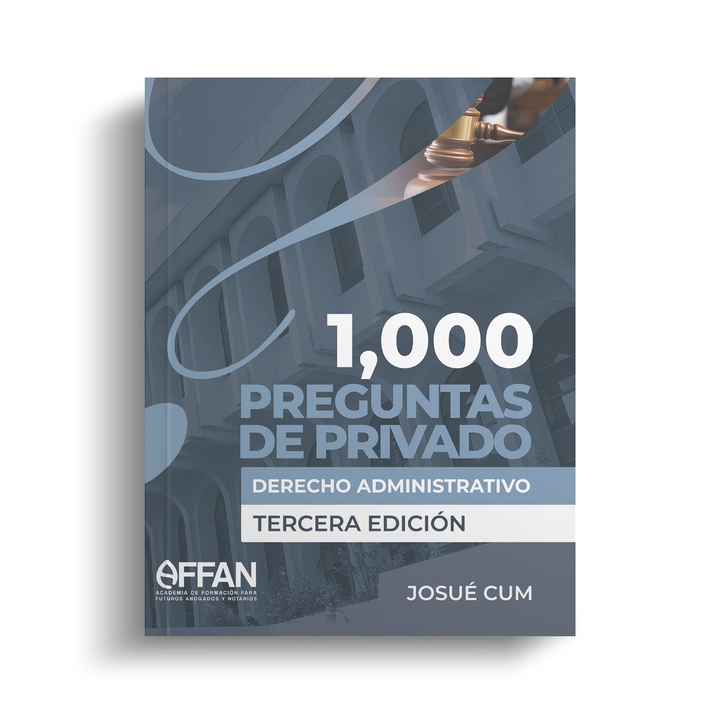 LIBRO 1000 PREGUNTAS DE PRIVADO DERECHO ADMINISTRATIVO (TERCERA EDICION)