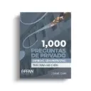LIBRO 1000 PREGUNTAS DE PRIVADO DERECHO ADMINISTRATIVO (TERCERA EDICION)
