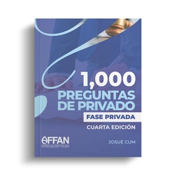 LIBRO 1000 PREGUNTAS FASE PRIVADA (CUARTA EDICION)