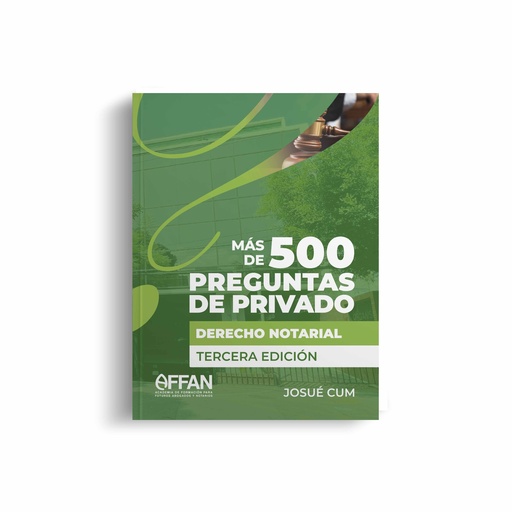 ​​​LIBRO 500 PREGUNTAS DERECHO NOTARIAL (TERCERA EDICIÓN)